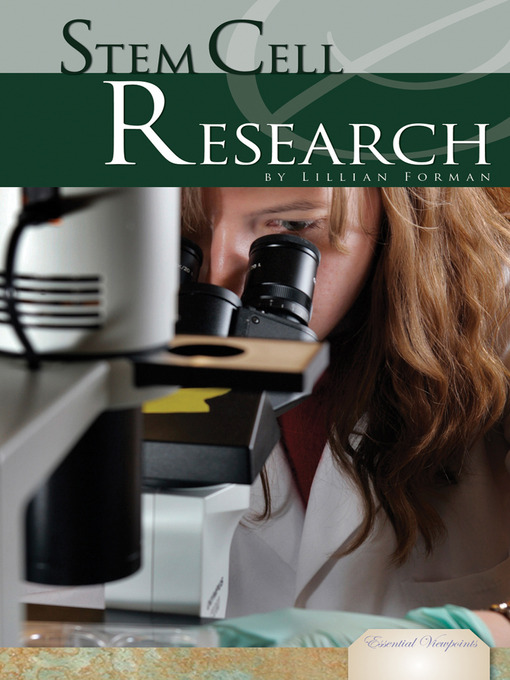 Title details for Stem Cell Research by Lillian E. Forman - Available